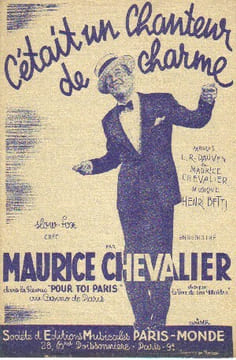 Partition de la chanson : C'était un chanteur de charme Pour toi Paris Casino de Paris. Chevalier Maurice - Betti Henri - Chevalier ...
