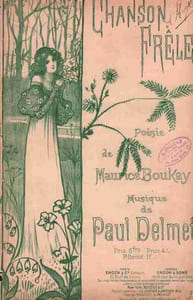 Partition de la chanson : Chanson frêle Edition originale de cette partition chant, illustrée par Lucien Métivet ( peintre, affichiste, illustrateur ) Partition déreliée Poésie