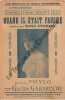 Partition de la chanson : Quand il était fauché        . Pinson Nine - Gabaroche Gaston - Phylo