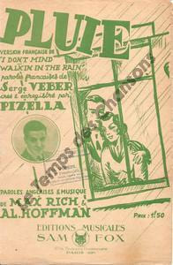 Partition de la chanson : Pluie . Pizella - Hoffman Al,Rich Max - Veber Serge