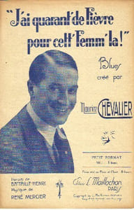 Partition de la chanson : J'ai quarant' de fièvre pour cett' femm'là !     Papier jauni   