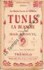 Partition de la chanson : Tunis la blanche     Adhésif spécial papier sur l'intérieur de la tranche abîmée   . Rainvyl Mad - Trémolo - Charley Géo