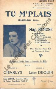 Partition de la chanson : Tu m'plais Chanson réaliste Empire (L'). Remone Mug. - Dequin Léon - Charlys
