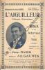 Partition de la chanson : Aiguilleur (L')       Chanson dramatique . Resca - Gauwin Adolphe - Daris Jean