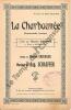 Partition de la chanson : Charbounée (La)       Chanson comique Théâtre de Romorantin. Sandré Maurice - Schaeffer Auguste - Chevalier Georges