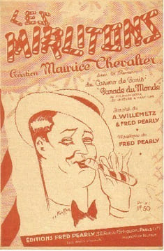 Partition de la chanson : Mirlitons (Les) O les fabrique-t'on? Parade du monde Casino de Paris. Chevalier Maurice - Pearly Fred - Pearly ...