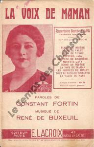 Partition de la chanson : Voix de maman (La) . Sylva Berthe - De Buxeuil René - Fortin Constant