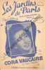 Partition de la chanson : Jardins de Paris (Les)        . Vaucaire Cora - Philippe-Gérard M. - Vaucaire Michel