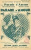 Partition de la chanson : Parade d'amour     Tampon, Marque de crayon haut droite Parade d'amour  . Chevalier Maurice - Schertzinger Victor - Bataille ...