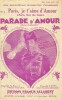 Partition de la chanson : Paris je t'aime d'amour     Tampon Parade d'amour  . Chevalier Maurice - Schertzinger Victor - Bataille Henri