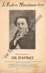 Partition de la chanson : Autre Montmartre (L') . D'Avray Charles - D'Avray Charles - D'Avray Charles