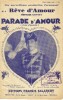 Partition de la chanson : Rêve d'amour     Tampon Parade d'amour  . Chevalier Maurice - Schertzinger Victor - Bataille Henri