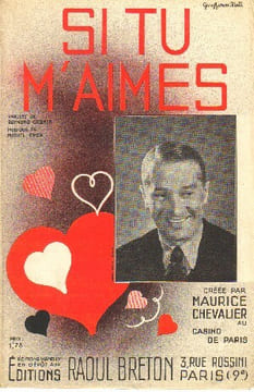 Partition de la chanson : Si tu m'aimes        Casino de Paris. Chevalier Maurice - Emer Michel - Ordner Raymond