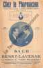Partition de la chanson : Chez le pharmacien       Scène Comique . Bach,laverne Henry -  - Laverne Henry,Bach