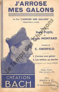 Partition de la chanson : J'arrose mes galons J'arrose mes galons