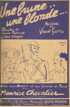 Partition de la chanson : Brune une blonde (Une) Casino de Paris. Chevalier Maurice - Scotto Vincent - Koger Géo,Poterat Louis