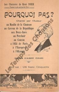 Partition de la chanson : Pourquoi pas ? Chanson d'actualité Théâtre des Deux Anes,Caveau de la République,Moulin de la chanson. Dorin René - ...