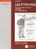 Partition de la chanson : P'tits Pois ! (Les)       Chansonnette Théâtre des Ambassadeurs. Dranem - Spencer Emile - Mortreuil Félix