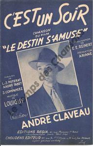 Partition de la chanson : C'est un soir Destin s'amuse (Le)