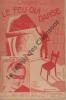 Partition de la chanson : Feu qui danse (Le)        . Le Chanteur sans Nom - Pingault Claude - Pingault Claude