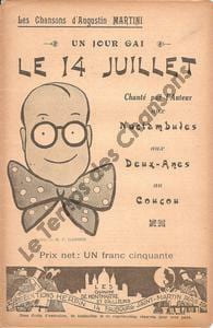 Partition de la chanson : Quatorze Juillet (Le) Un jour gai Théâtre des Deux Anes,Noctambules