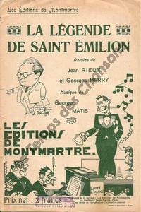 Partition de la chanson : Légende de Saint Emilion (La) Chansonnette monologue