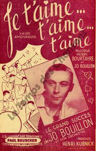 Partition de la chanson : Je t'aime t'aime t'aime