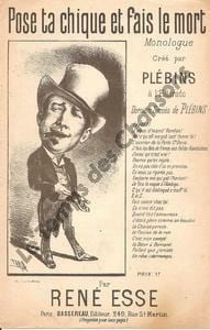 Partition de la chanson : Pose ta chique et fais le mort       Monologue comique Eldorado. Plébins -  - Esse René