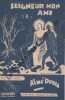 Partition de la chanson : Seigneur mon ami        . Duval Aim&eacute; - Duval Aim&eacute; - Duval Aim&eacute;