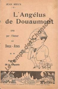 Partition de la chanson : Angélus de Douaumont (L') " On a transporté à l'Ossuaire de Douaumont le bourdon de la Victoire, c'est une grosse cloche baptisée : Louise-Anne-Charlotte " . En hommage à tous les hommes morts au combat . Récit Théâtre des Deux Anes