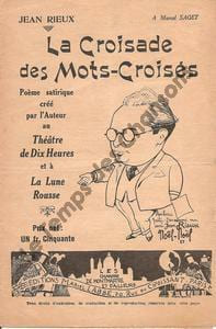 Partition de la chanson : Croisade des Mots-Croisés (La) Poème Théâtre de Dix Heures,Lune Rousse