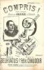 Partition de la chanson : Compris !       Scène Comique Eldorado. Vaunel Mr. - Chaudoir Félix - Belhiatus