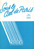 Partition de la chanson : Sous le ciel de Paris     Retirage Sous le ciel de Paris  .  - Giraud Hubert - Dréjac Jean