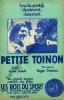 Partition de la chanson : Petite Toinon      Rois du sport (Les)  . Fernandel - Dumas Roger - Syam,Viaud