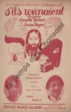 Partition de la chanson : S'ils revenaient ! Les bonnets à poil Chansonnette Moulin de la chanson. Perchicot,Pierly Jane - Robert Camille - Boyer ...
