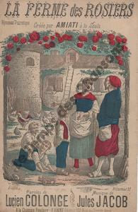 Partition de la chanson : Ferme des Rosiers (La) Chant patriotique Scala. Amiati Mlle - Jacob Jules - Colonge Lucien