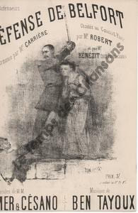 Partition de la chanson : Défense de Belfort Dédiée à ses Défenseurs       Concert des Porcherons