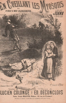 Partition de la chanson : En cueillant les Myosotis Pense à moi blondinette Romance Bataclan. Juana - Deconclois Ed. - Colonge Lucien