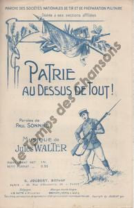 Partition de la chanson : Patrie au dessus de tout ! Marche des sociétés Nationales de tir et de préparation militaire       