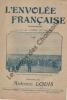 Partition de la chanson : Envolée Française (L') Premier départ d'Issy-les-Moulineaux ( Circuit de l'Est ) Aout 1910 La chevauchée aérienne   Manque ...