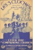 Partition de la chanson : Trois cloches  (Les)        . Les Compagnons de la Chanson,Piaf Edith - Gilles Villard Jean - Gilles Villard Jean
