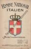 Partition de la chanson : Hymne National Italien       Hymne .  - Gabetti G. - Aerts Louis,Giotti Napoleone