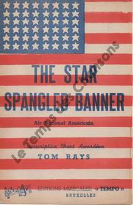 Partition de la chanson : The star spangled banner La bannière étoilée Hymne