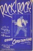 Partition de la chanson : Rock ! Rock !        . Constantine Eddie - Davis Jeff - Michel Bernard