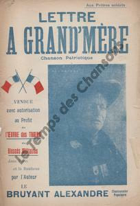 Partition de la chanson : Lettre à grand'mère Chant patriotique