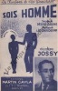 Partition de la chanson : Sois homme     Déchirure sans manque haut couverture   . Jossy Henri - Daniderff Léo - Cadine Désiré