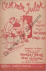 Partition de la chanson : C'est mon julot Papier fragile Chansonnette