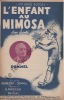Partition de la chanson : Enfant au Mimosa (L')        . Dommel - Rawson H.,Payrac Jean - Dommel,Pierrefont
