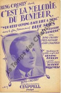 Partition de la chanson : C'est la mélodie du bonheur You keep coming back like a song Blue skies