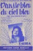 Partition de la chanson : Dans le bleu du ciel bleu Premier prix du Festival de San Remo 1958 Nel blu, dipinto di blu      . Dalida - Modugno Domenico ...